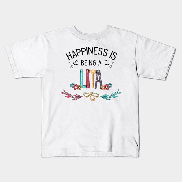 Happiness Is Being A Lita Wildflowers Valentines Mothers Day Kids T-Shirt by KIMIKA